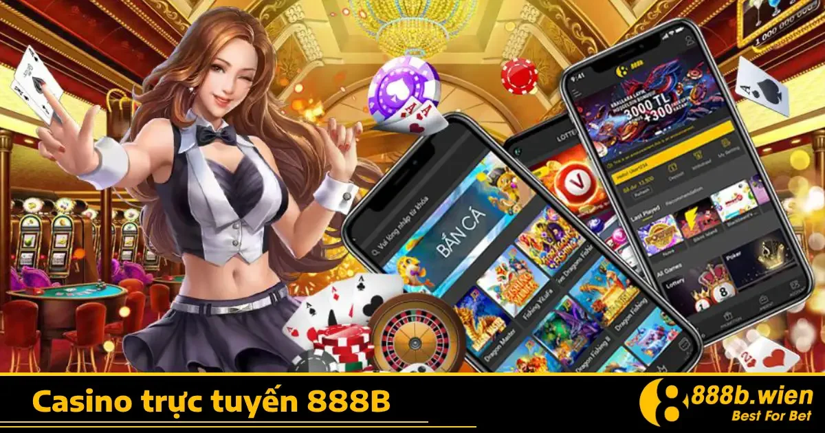 888B - Link Vào Nhà Cái 888B.COM Mới Nhất 2025 25 Casino 888B – Sòng Bạc Trực Tuyến Chất Lượng Cao